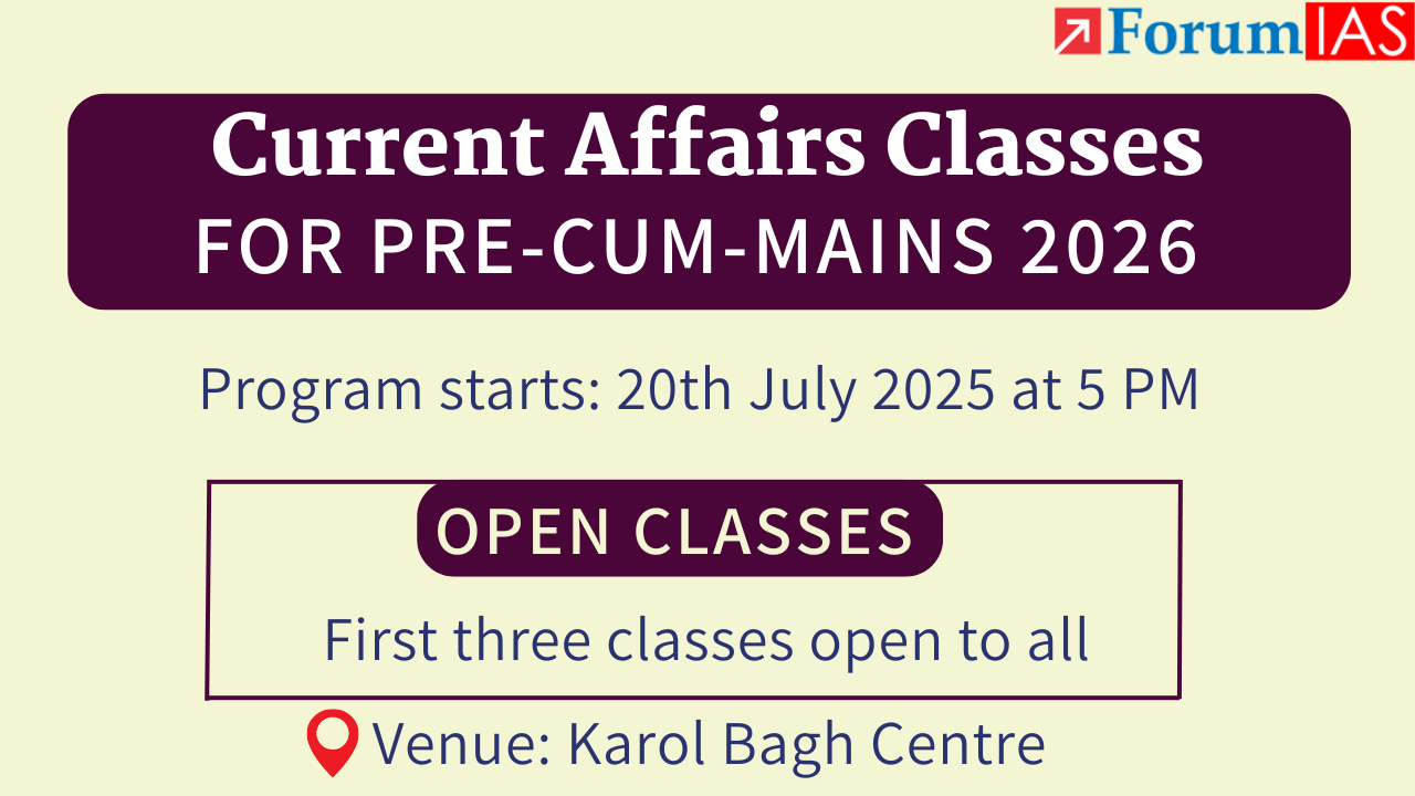 First 3 Open Classes on Current Affairs+ Pre-Cum-Mains 2026